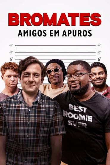 Bromates: Amigos em Apuros